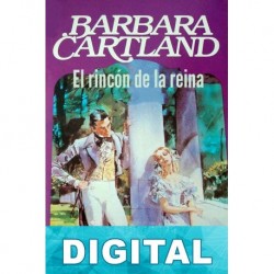 El rincón de la reina o Vibraciones de amor Barbara Cartland