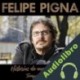 Audiolibro Historias de Nuestra Historia Felipe Pigna