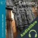 Audiolibro Santiago de Compostela Mercedes López-Mayan