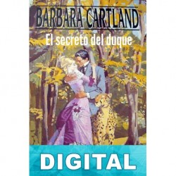 El secreto del duque o El leopardo salvador Barbara Cartland