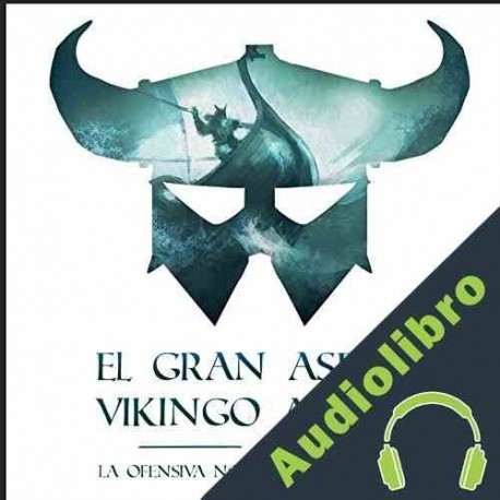 Audiolibro El gran asedio Vikingo a París: La ofensiva normanda a Europa Online Studio Productions