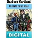 El viento en las velas Barbara Cartland