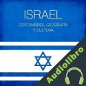 Audiolibro Israel: Costumbres, geografía y cultura Online Studio Productions