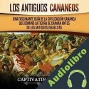 Audiolibro Los antiguos cananeos Captivating History