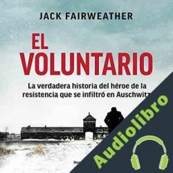Audiolibro El voluntario Jack Fairweather