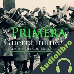 Audiolibro La Primera Guerra Mundial Online Studio Productions