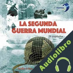 Audiolibro La Segunda Guerra Mundial José Delgado