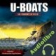 Audiolibro U-boote: Los Tiburones de Hitler José Delgado
