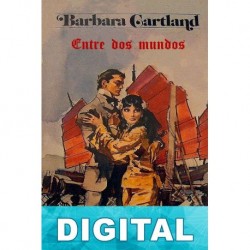 Entre dos mundos Barbara Cartland