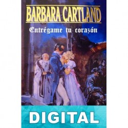 Entrégame tu corazón Barbara Cartland