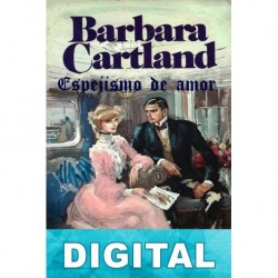 Espejismo de amor Barbara Cartland