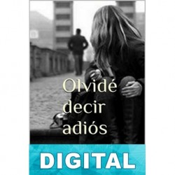 Olvidé decir adiós Adriana Jimenez