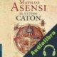 Audiolibro El último Catón Matilde Asensi
