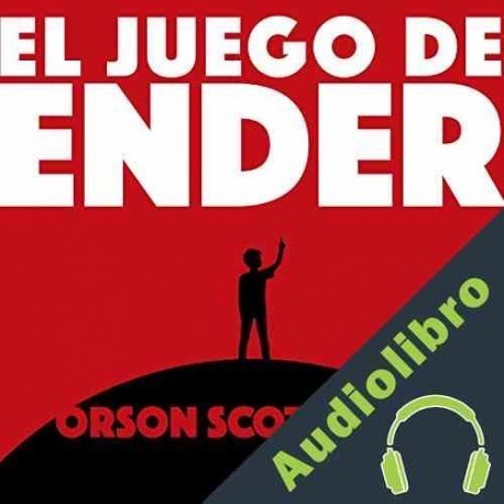 Audiolibro El juego de Ender Orson Scott Card