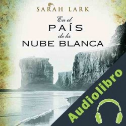 Audiolibro En el país de la nube blanca Sarah Lark