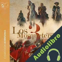 Audiolibro Los 3 mosqueteros Alexandre Dumas