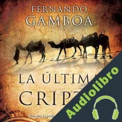 Audiolibro La Última Cripta Fernando Gamboa