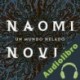 Audiolibro Un mundo helado Naomi Novik