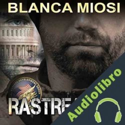 Audiolibro El rastreador Blanca Miosi