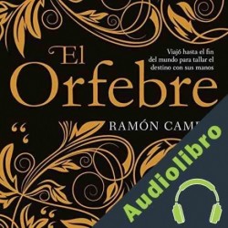 Audiolibro El orfebre Ramón Campos