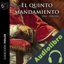 Audiolibro El quinto mandamiento Eric Frattini