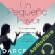 Audiolibro Un pequeño favor Darcey Bell