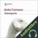 Audiolibro Intemperie Jesús Carrasco