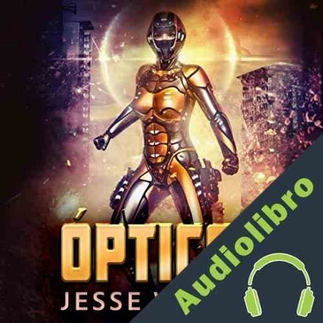 Audiolibro Ópticon Jesse Wilson