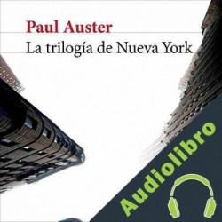 Audiolibro La trilogía de Nueva York Paul Auster