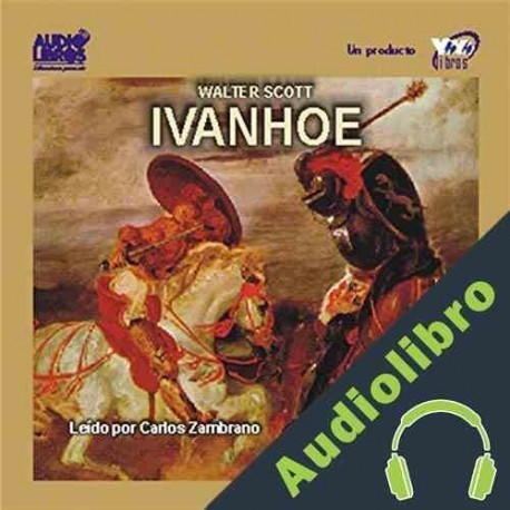 Audiolibro Ivanhoe Walter Scott