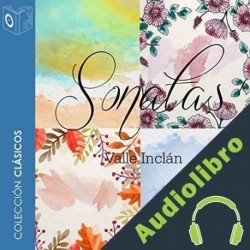 Audiolibro Sonatas - Serie completa Ramon del Valle-Inclán
