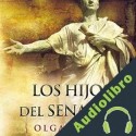 Audiolibro Los Hijos Del Senador Olga Romay