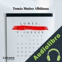 Audiolibro Lunes, Muertes y Jueves Tomás Muñoz Albiñana