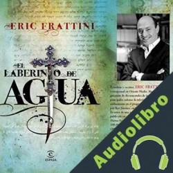 Audiolibro El laberinto de agua Eric Frattini