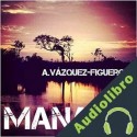 Audiolibro Manaos Alberto Vázquez-Figueroa