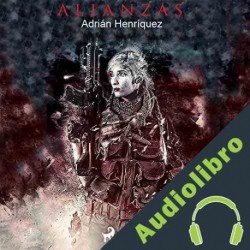 Audiolibro Alianzas Adrián Henriquez