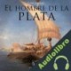 Audiolibro El hombre de la plata León Arsenal