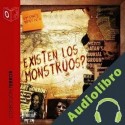 Audiolibro ¿Existen los monstruos? Tony Jimenez
