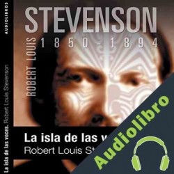 Audiolibro La isla de las voces Robert Louis Stevenson
