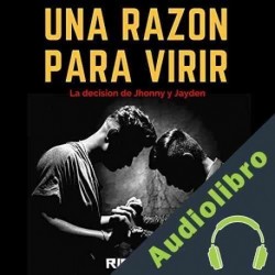 Audiolibro Una Razon Para Vivir Rick Kent