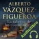 Audiolibro La taberna de los cuatro vientos Alberto Vázquez Figueroa