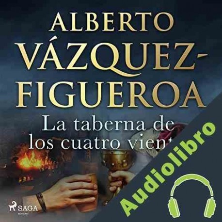 Audiolibro La taberna de los cuatro vientos Alberto Vázquez Figueroa