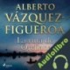 Audiolibro La ruta de Orellana Alberto Vázquez Figueroa