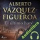 Audiolibro El último harén Alberto Vázquez Figueroa