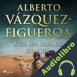 Audiolibro Tras las huellas de Alec Alberto Vázquez Figueroa