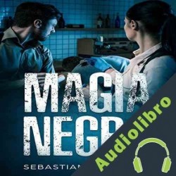 Audiolibro Magia Negra Sebastian Cervantes