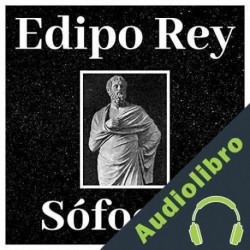 Audiolibro Edipo Rey Sófocles