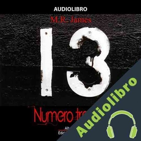 Audiolibro Numero trece Montague Rhodes James