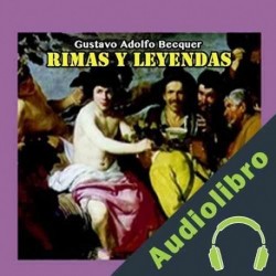 Audiolibro Rimas y Leyendas Gustavo Adolfo Bécquer