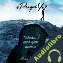 Audiolibro ¿Porque yo? Alexis Rodriguez